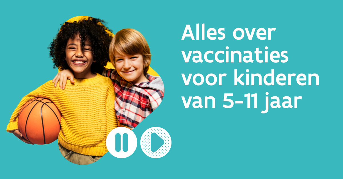 Vaccinatie 5 tot 11 jarigen